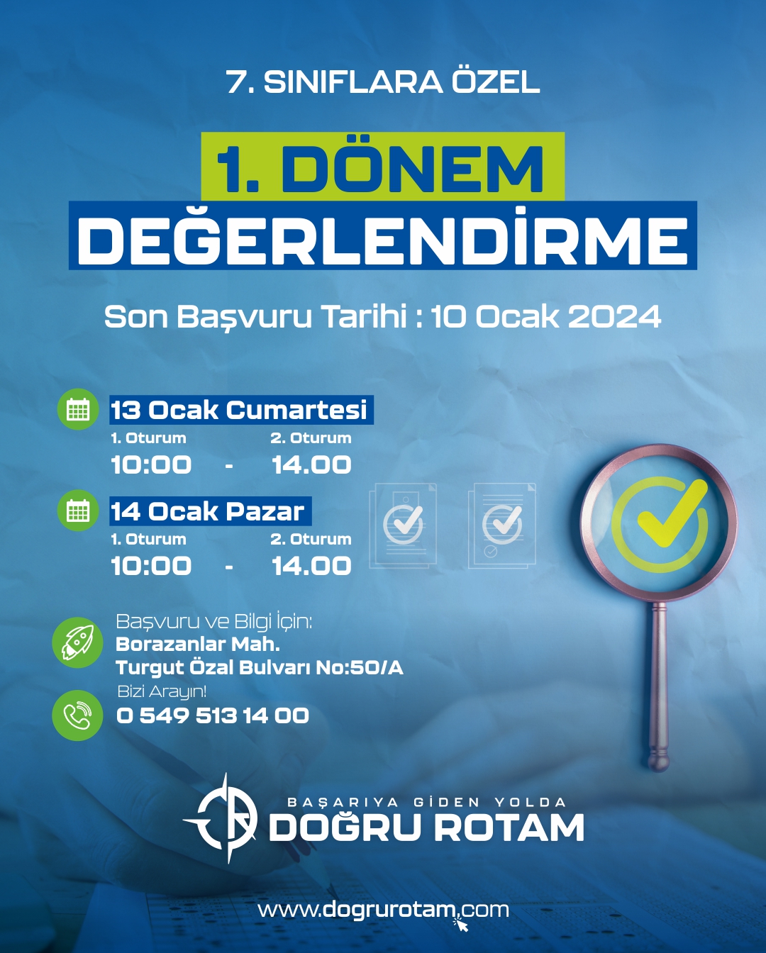 1. Dönem Değerlendirme Başvuruları Başladı !